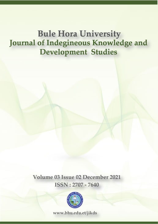 					View Vol. 3 No. 2 (2021): Bule Hora University Journal of Indigenous Knowledge and Development Studies (JIKDS)
				