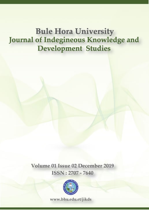 					View Vol. 1 No. 2 (2019): Bule Hora University Journal of Indigenous Knowledge and Development Studies (JIKDS)
				