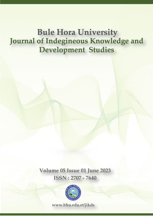 					View Vol. 5 No. 1 (2023): Bule Hora University Journal of Indigenous Knowledge and Development Studies (JIKDS)
				